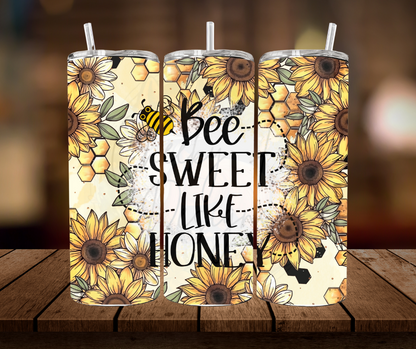 Tumbler - "bee sweet like honey"